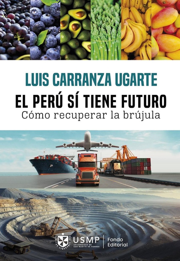 El Perú si tiene futuro FONDO EDITORIAL USMP